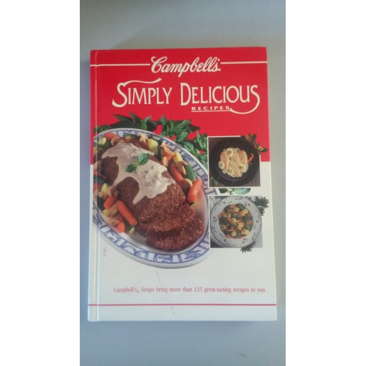 Campbell's Simply Delicious Recipes